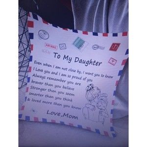 My Daughter Pillow Case  17.7 X 17.7 New in Package Home Decor